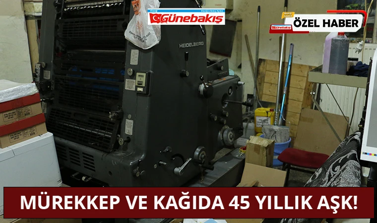 Mürekkep ve Kağıda 45 Yıllık Aşk!