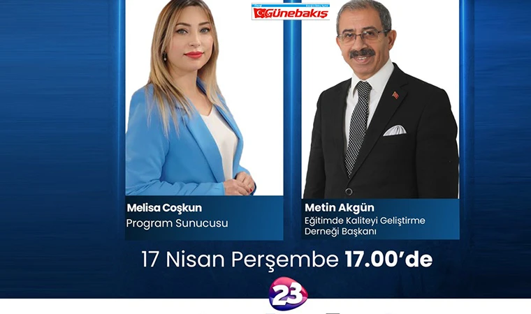 ‘Eğitimde Kalite’ Canlı Yayında Masaya Yatırılacak