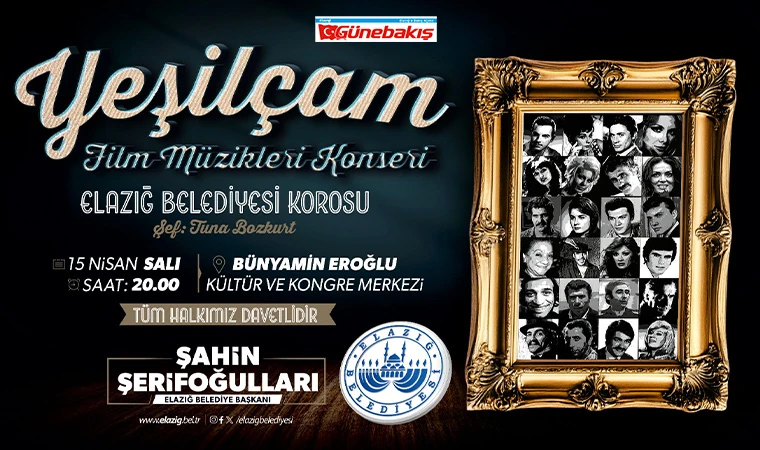 Elazığ Belediyesi’nden Yeşilçam Konseri