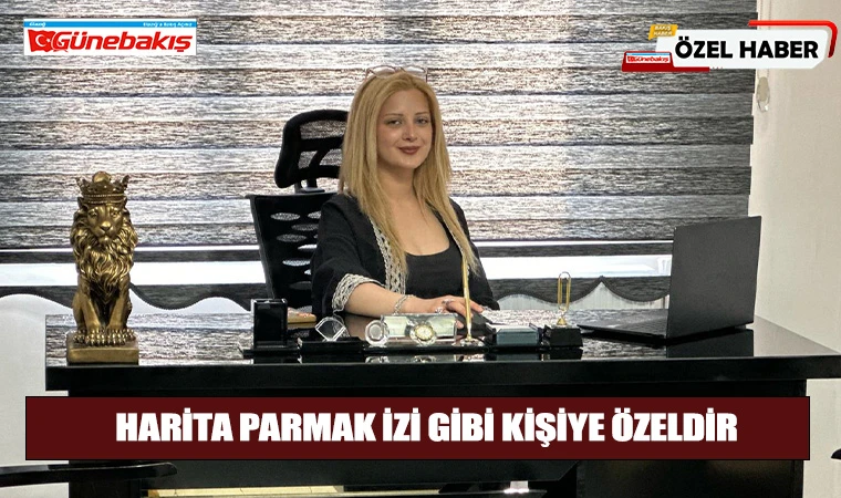 Harita Parmak İzi Gibi Kişiye Özeldir