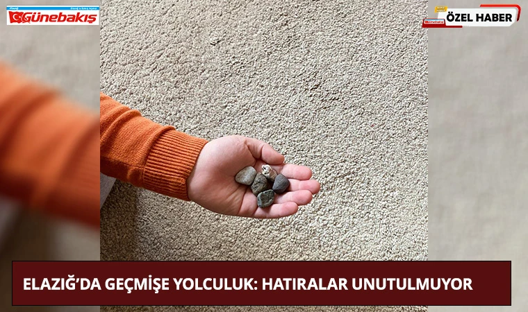 Elazığ’da Geçmişe Yolculuk: Hatıralar Unutulmuyor