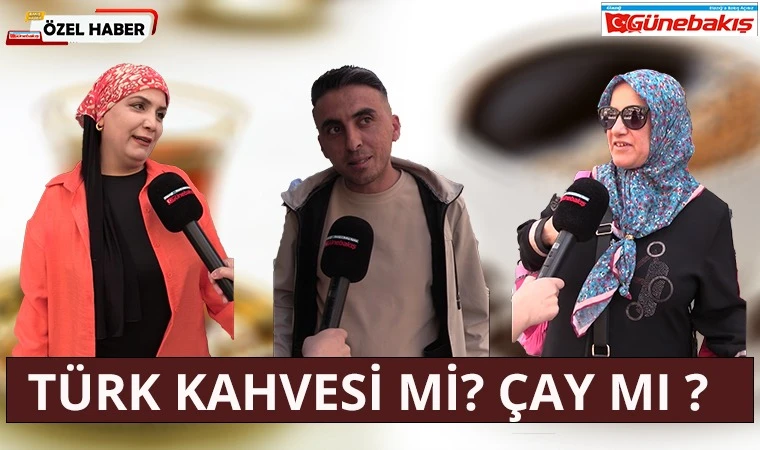 Türk Kahvesi Mi? Çay Mı?