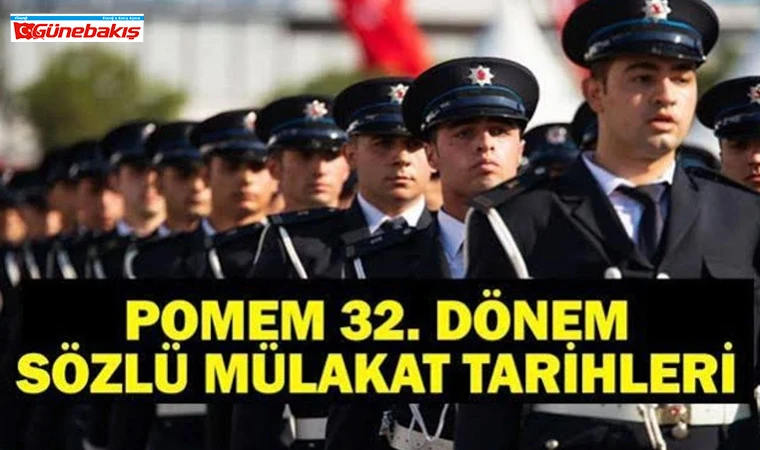 32. Dönem POMEM Mülakat Yerleri Açıklandı