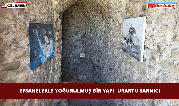 Efsanelerle Yoğurulmuş Bir Yapı: Urartu Sarnıcı