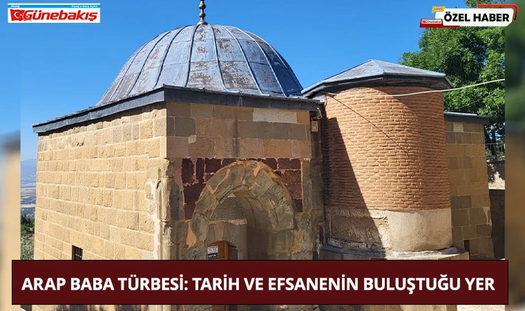 Arap Baba Türbesi: Tarih Ve Efsanenin Buluştuğu Yer
