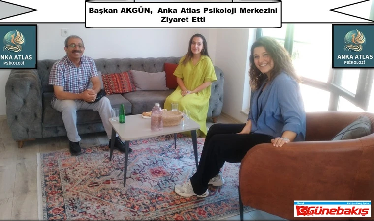 Başkan AKGÜN, Anka Atlas Psikoloji Merkezi Uzmanlarıyla Buluştu