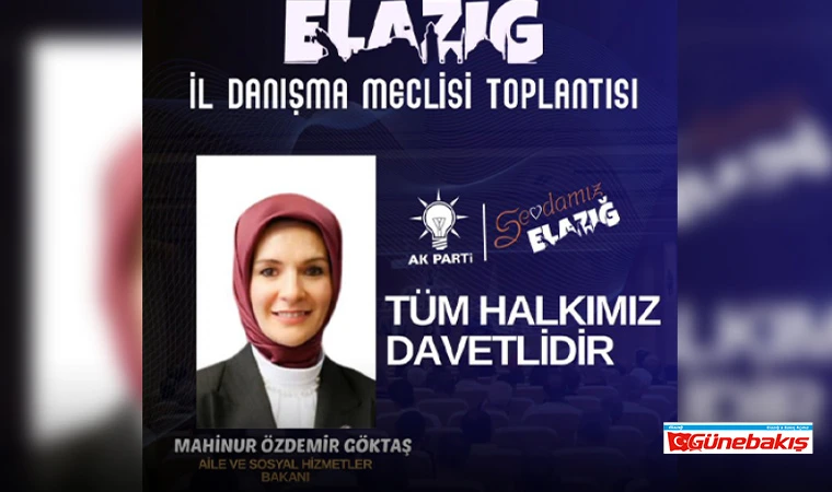 Elazığ’da Büyük Buluşma: Bakan Göktaş Geliyor