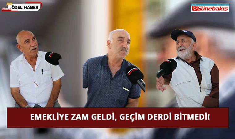 Emekliye Zam Geldi, Geçim Derdi Bitmedi!