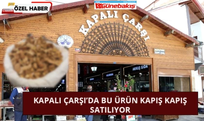 Kapalı Çarşı'da Bu Ürün Kapış Kapış Satılıyor
