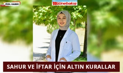 Sahur ve İftar İçin Altın Kurallar