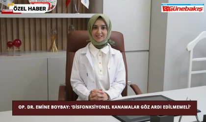Op. Dr. Emine Boybay: ‘Disfonksiyonel Kanamalar Göz Ardı Edilmemeli’