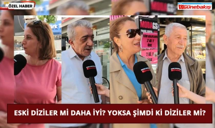 Eski Diziler mi Daha iyi? Yoksa Şimdi ki Diziler mi?