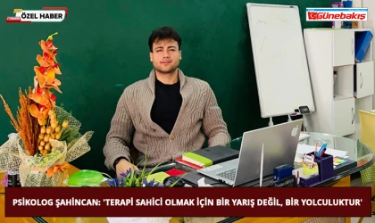 Psikolog Şahincan: ' Terapi Sahici Olmak için Bir Yarış Değil, Bir Yolculuktur'