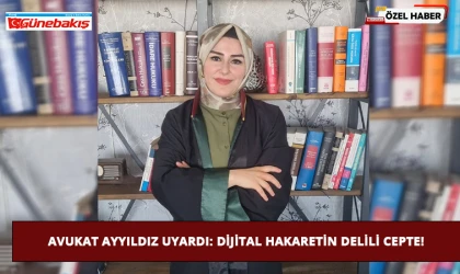 Avukat Ayyıldız Uyardı: Dijital Hakaretin Delili Cepte!